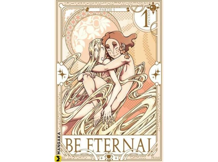 Be Eternal - Tome 1 : Naissance