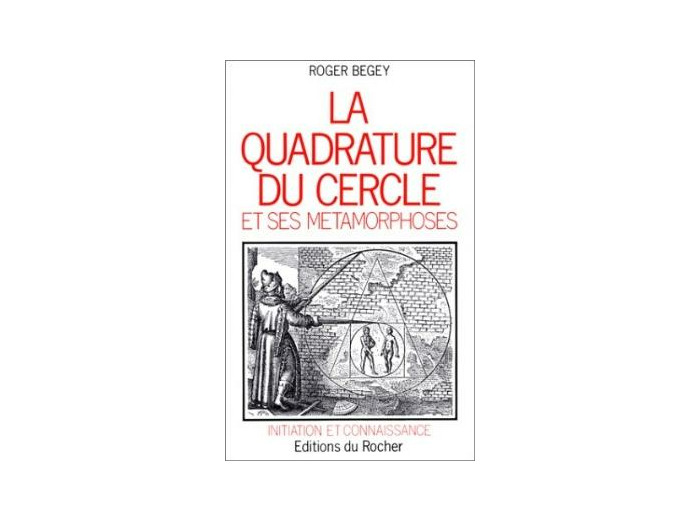 La Quadrature du cercle et ses métamorphoses