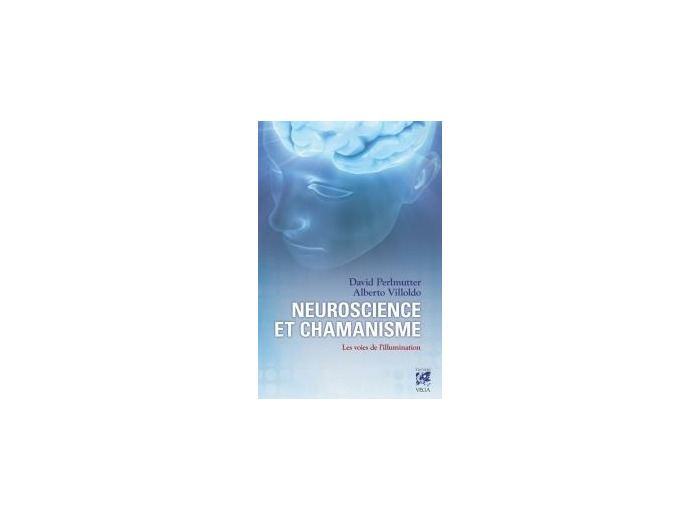 Neuroscience et chamanisme