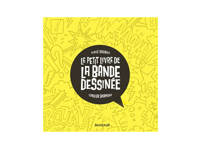 Le Petit Livre de la Bande dessinée
