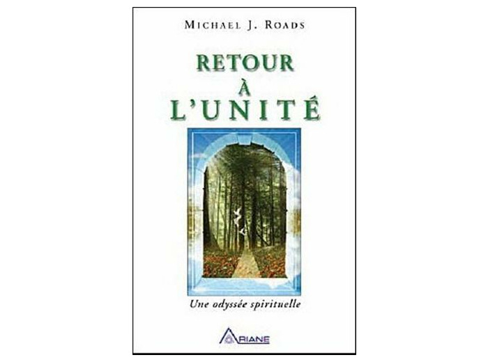 Retour à l'unité - Une odyssée spirituelle