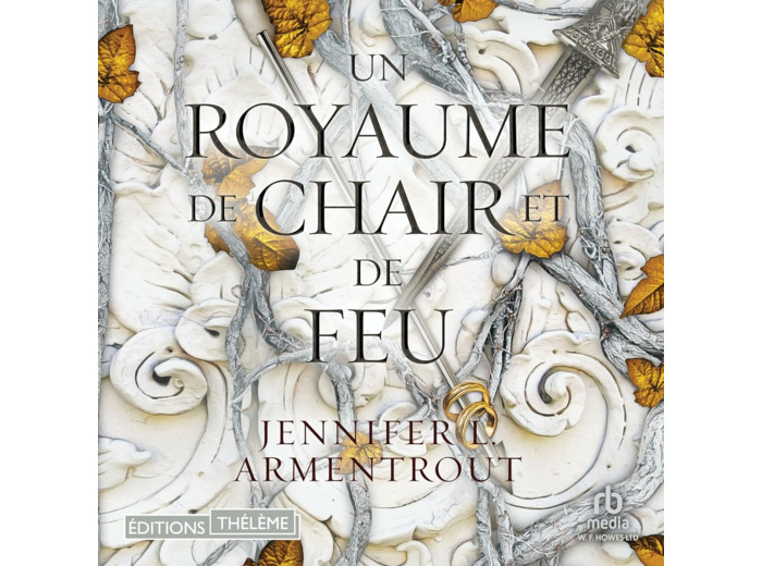 LE SANG ET LA CENDRE - VOL02 - UN ROYAUME DE CHAIR ET DE FEU