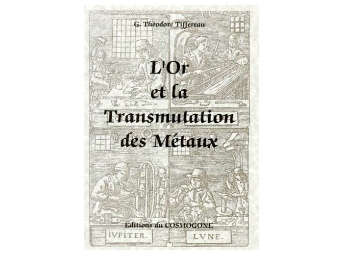 L'or et la transmutation des métaux