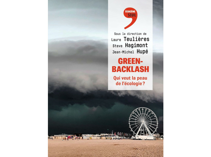 GREENBACKLASH - QUI VEUT LA PEAU DE L'ECOLOGIE ?