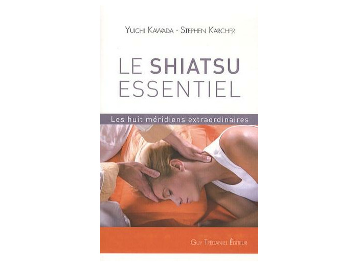 Le Shiatsu essentiel