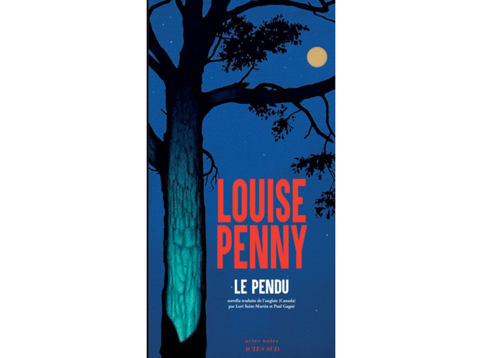 THREE PINES - T15 - LE PENDU