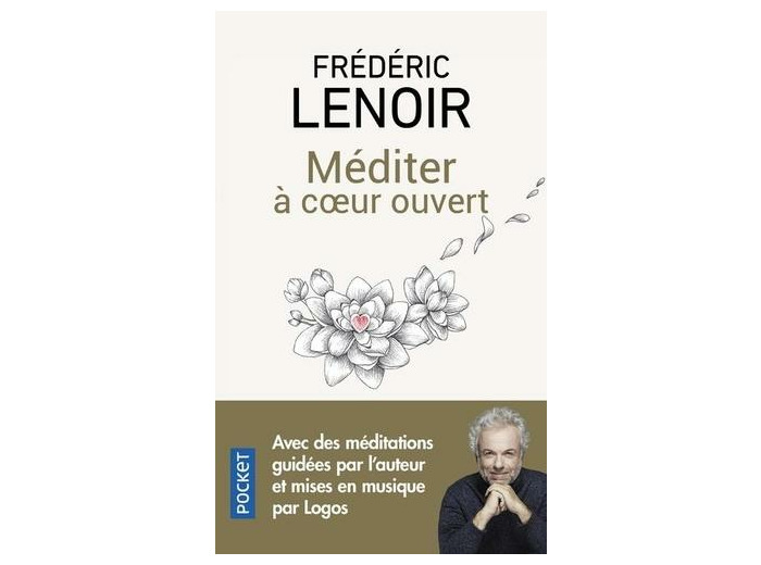 Méditer à coeur ouvert