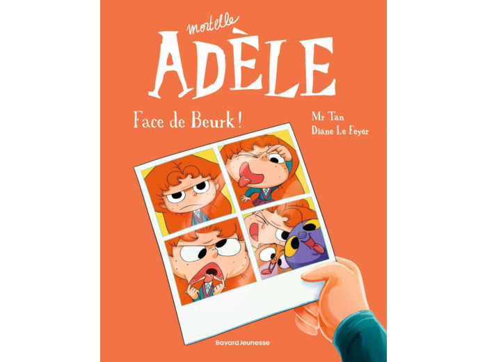 BD MORTELLE ADELE, TOME 19 - FACE DE BEURK !