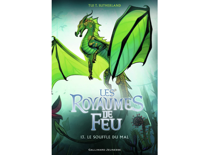 LES ROYAUMES DE FEU, 13 - LE SOUFFLE DU MAL