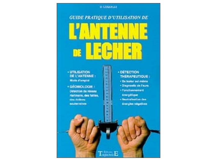 L'antenne de Lecher. Guide pratique d'utilisation