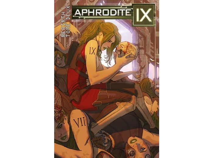 Aphrodite IX: Rebirth - Tome 02