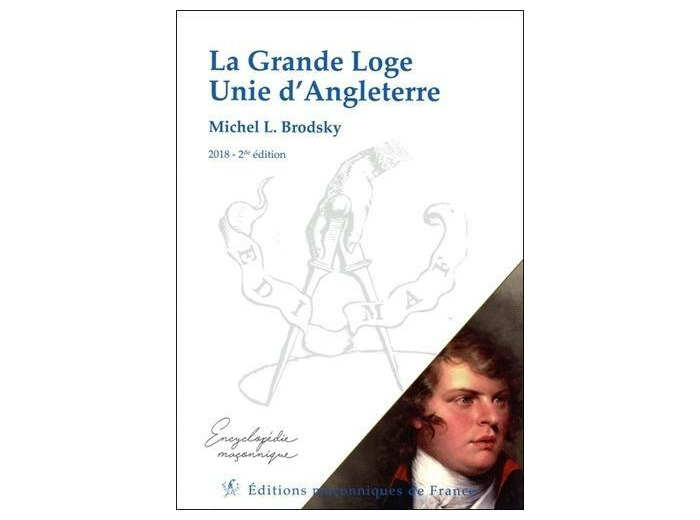 La Grande Loge Unie d'Angleterre