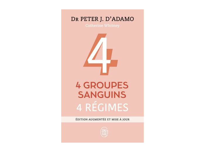 4 groupes sanguins, 4 régimes