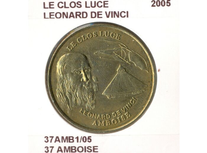 37 AMBOISE LE CLOS LUCE LEONARD DE VINCI 2005 SUP-