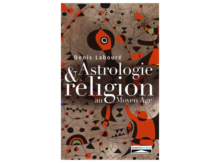 Astrologie et religion au Moyen Age