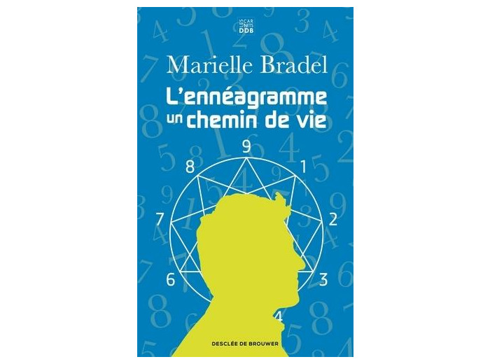 L'ennéagramme - Un chemin de vie