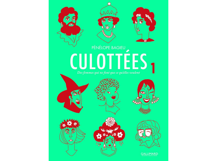 CULOTTEES - VOL01 - DES FEMMES QUI NE FONT QUE CE QU'ELLES VEULENT