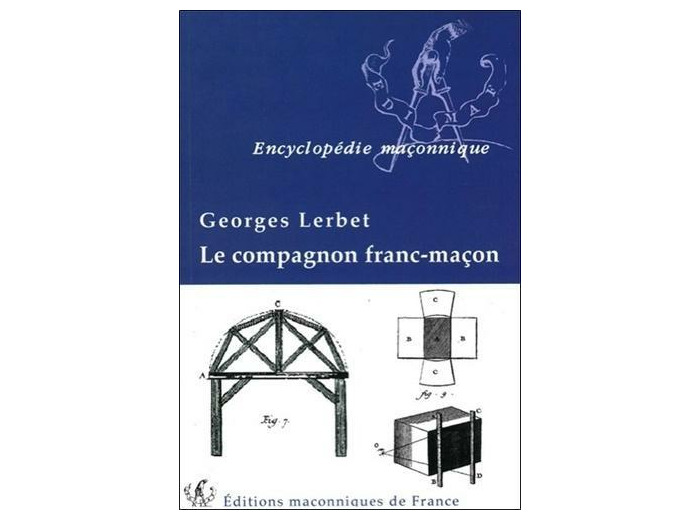 Le compagnon franc-maçon