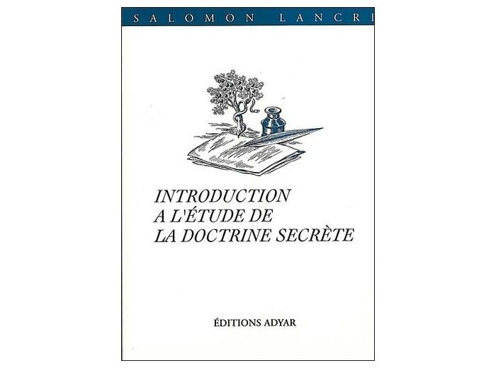Introduction à l'étude de "La doctrine secrète"