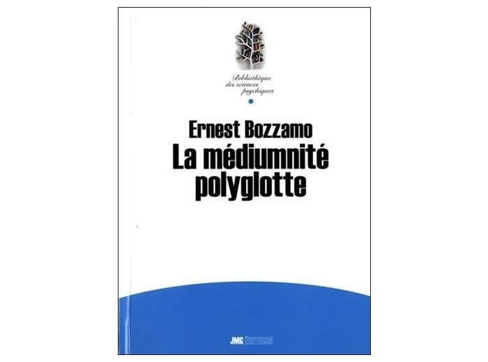 La médiumnité polyglotte (Xénoglossie)