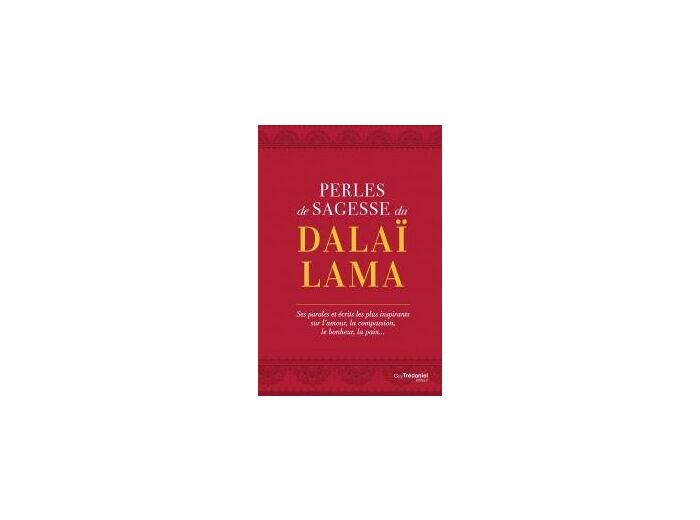 Perles de Sagesse du Dalaï-Lama
