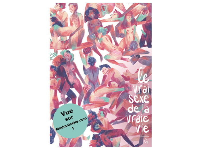 LE VRAI SEXE DE LA VRAIE VIE T01