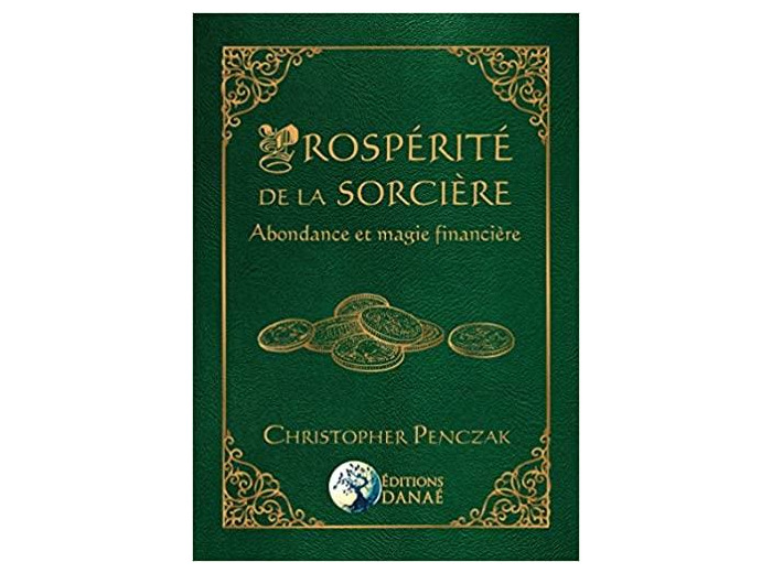 Prospérité de la sorcière - Abondance et magie financière -