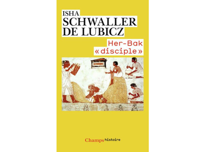 Her-Bak "disciple" de la sagesse égyptienne