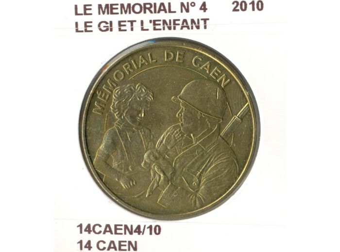 14 CAEN LE MEMORIAL N4 LE GI ET L'ENFANT 2010 SUP-