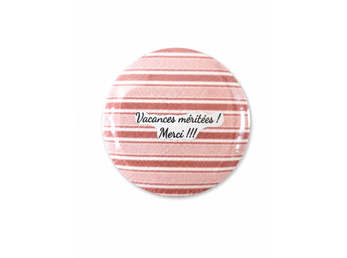 Vacances méritées _magnet merci maître maîtresse