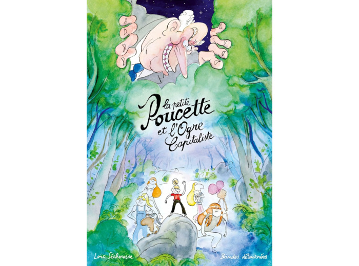 LA PETITE POUCETTE ET L'OGRE CAPITALISTE