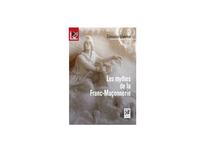 Les mythes de la franc-maçonnerie