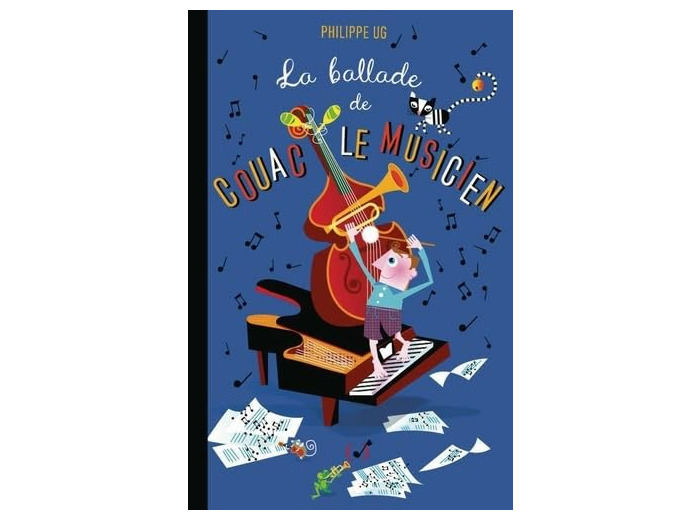 LA BALLADE DE COUAC LE MUSICIEN