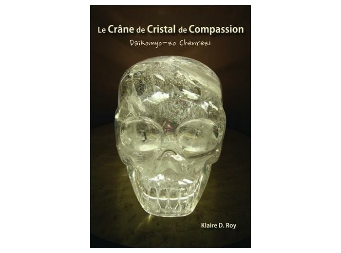 Le Crâne de Cristal de Compassion