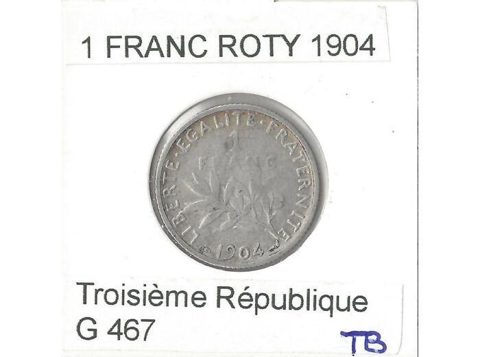 FRANCE 1 FRANC ROTY 1904 TB