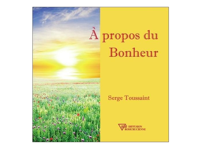 A propos du Bonheur