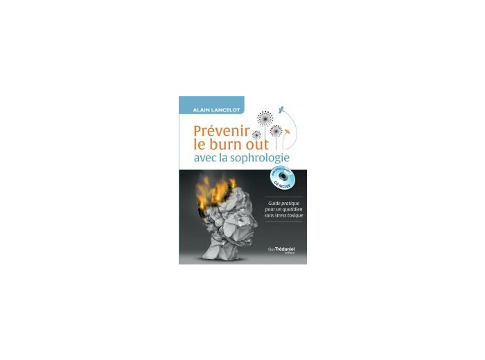 Prévenir le burn out avec la sophrologie (CD)