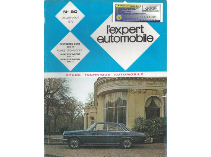 EXPERT AUTOMOBILE MERCEDES BENZ 220 D N°90 JUILLET AOUT 1973