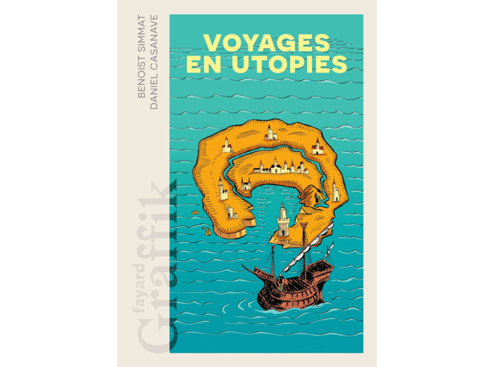 VOYAGES EN UTOPIES