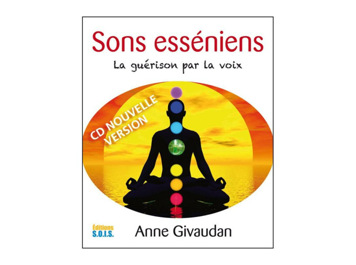 Sons esséniens – La guérison par la voix