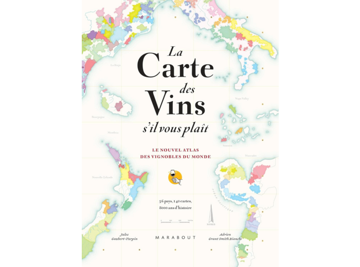 LA CARTE DES VINS SVP - NOUVELLE EDITION AUGMENTEE - LE NOUVEL ATLAS DES VIGNOBLES DU MONDE