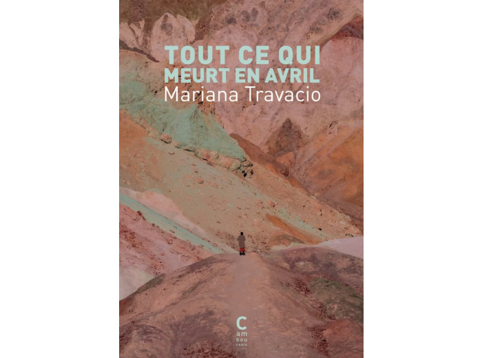 TOUT CE QUI MEURT EN AVRIL