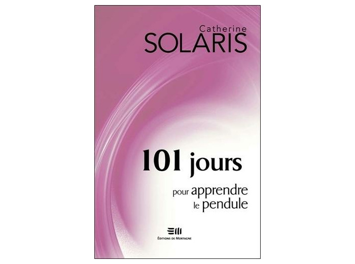 101 jours pour apprendre le pendule
