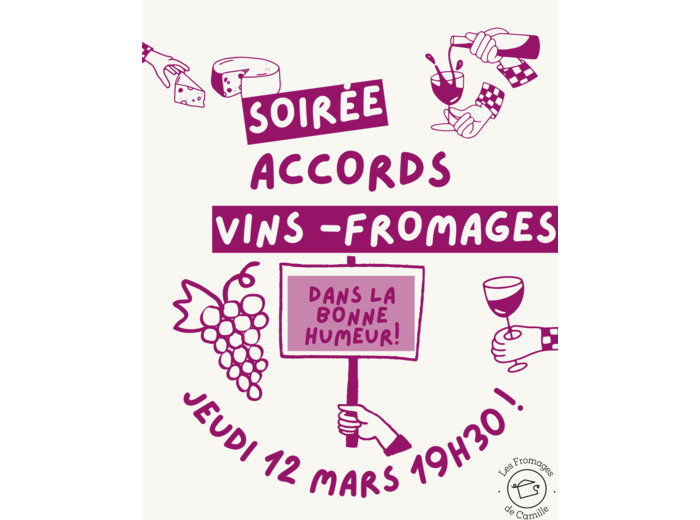 *Soirée accords Vins Fromages le jeudi 12 mars 2026