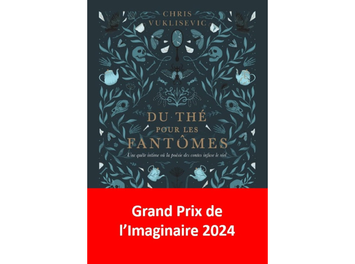 DU THE POUR LES FANTOMES