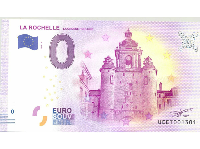 17 LA ROCHELLE 2018-2 LA GROSSE HORLOGE BILLET SOUVENIR 0 EURO TOURISTIQUE NEUF
