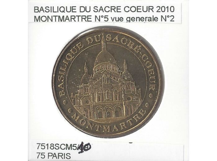 75 PARIS BASILIQUE DU SACRE COEUR MONTMARTRE Numero 5 2010 SUP