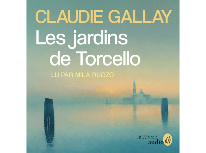 LES JARDINS DE TORCELLO