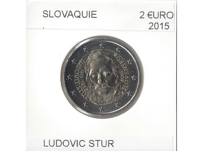 SLOVAQUIE 2015 2 EURO LUDOVIT STUR SUP-