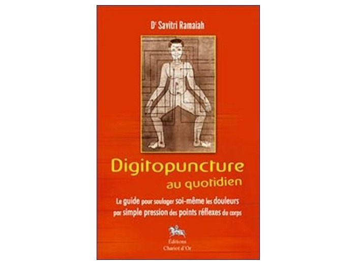 Digitopuncture au quotidien